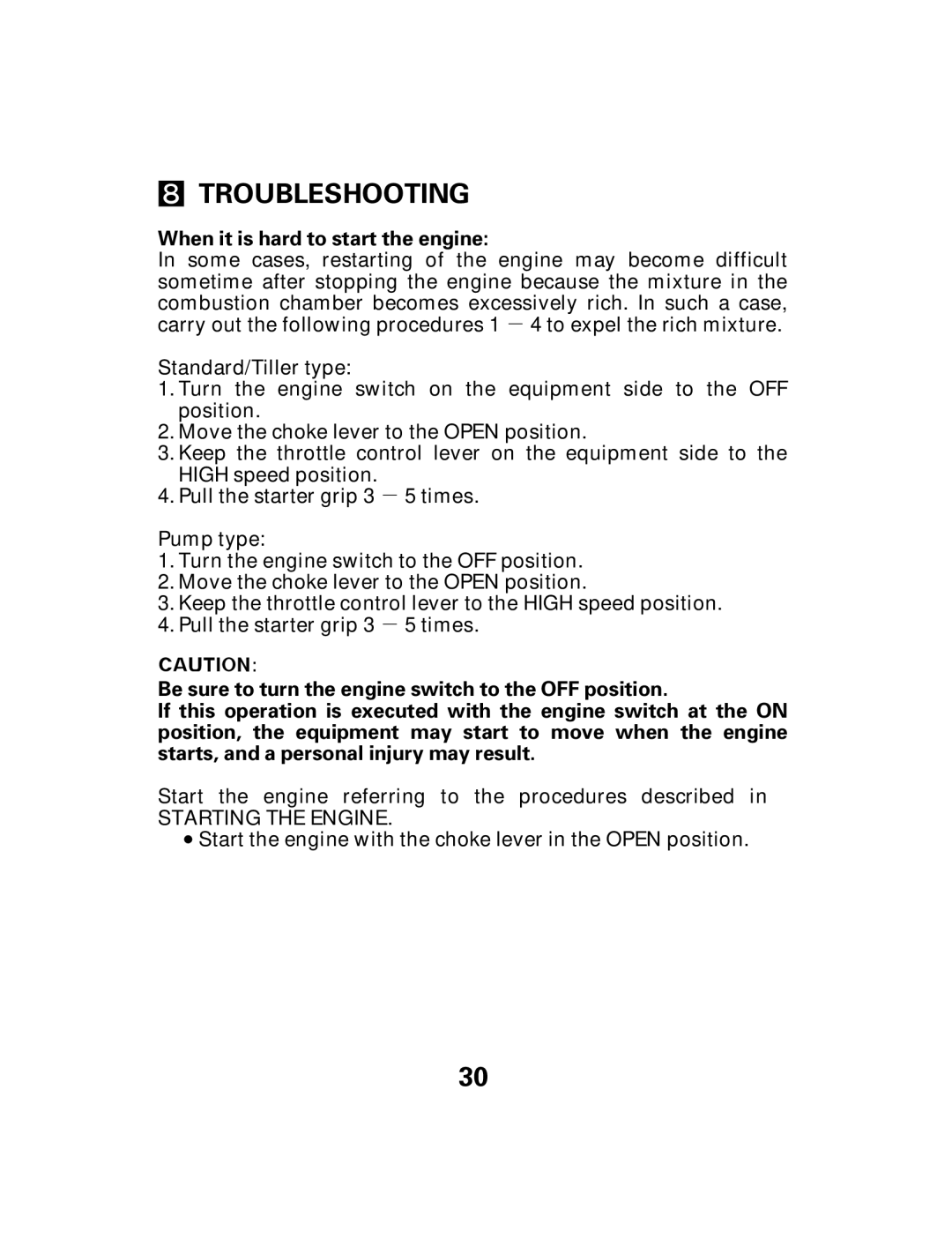 Honda Power Equipment GX25 owner manual Troubleshooting, When it is hard to start the engine 