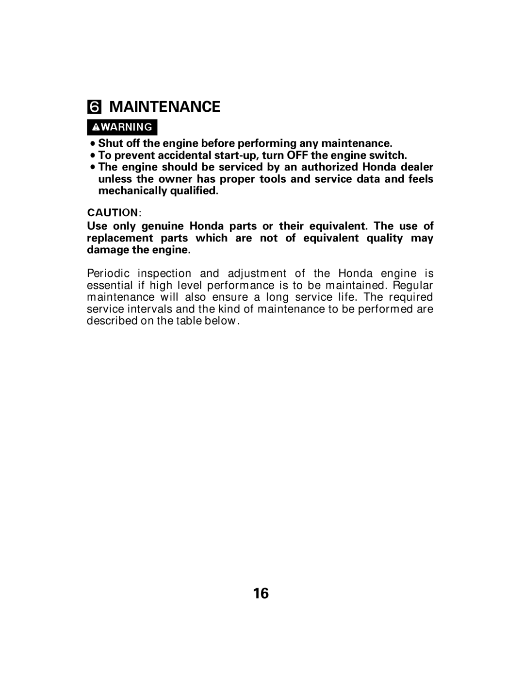 Honda Power Equipment GX25 owner manual Maintenance 