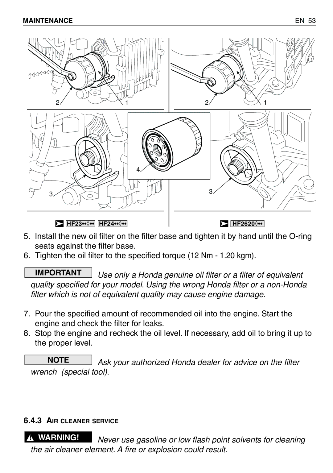 Honda Power Equipment HF2417HME, HF2417HTE Wrench special tool, Air cleaner element. a fire or explosion could result 