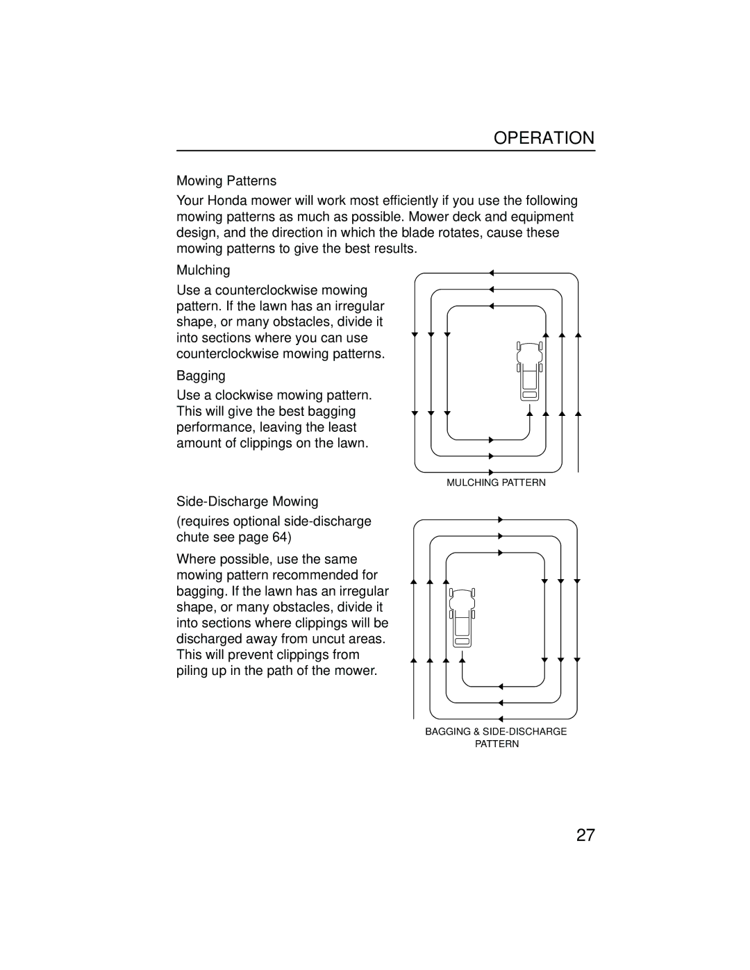 Honda Power Equipment HRB216TXA owner manual Mowing Patterns, Mulching, Bagging, Side-Discharge Mowing 