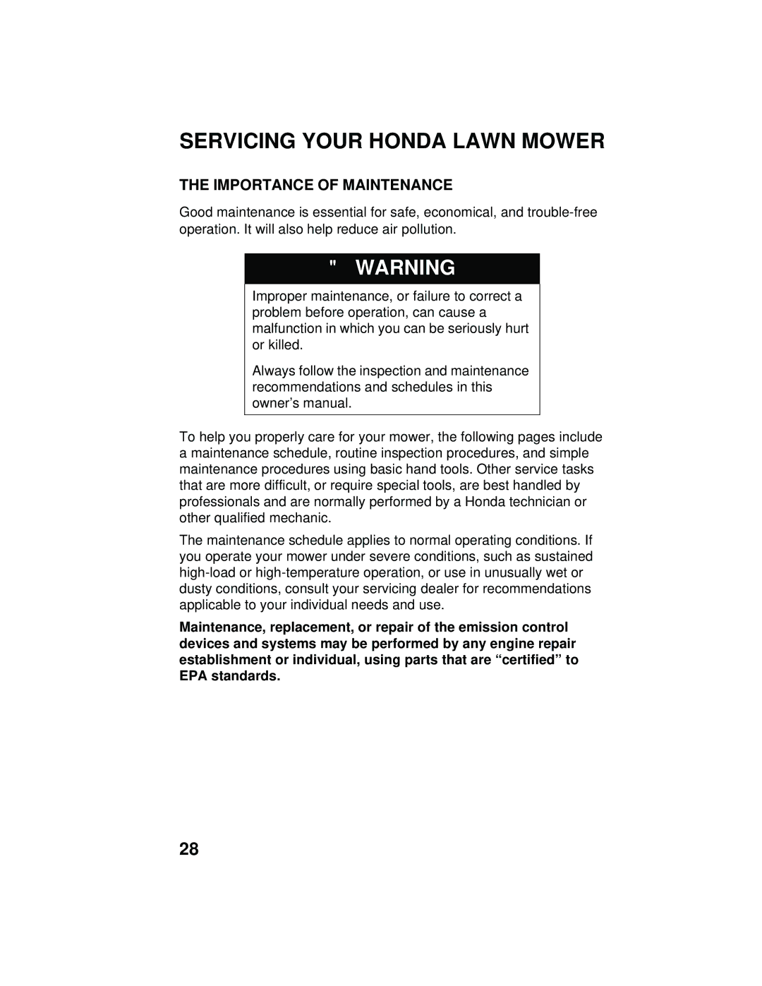 Honda Power Equipment HRB216TXA owner manual Servicing Your Honda Lawn Mower, Importance of Maintenance 