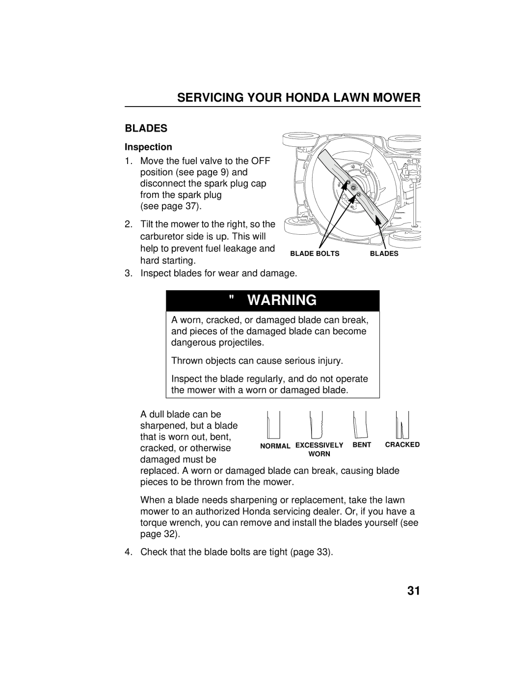 Honda Power Equipment HRB216TXA owner manual Blades, Inspection, Cracked, or otherwise, Damaged must be 