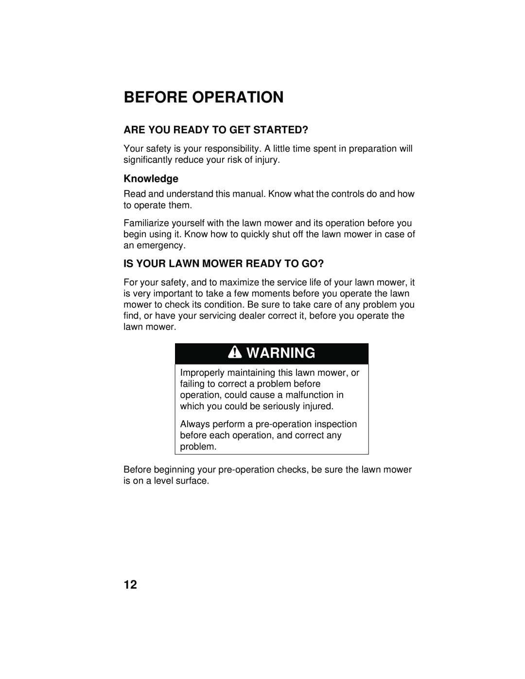 Honda Power Equipment HRB216TXA owner manual Before Operation, Are You Ready To Get Started?, Knowledge 