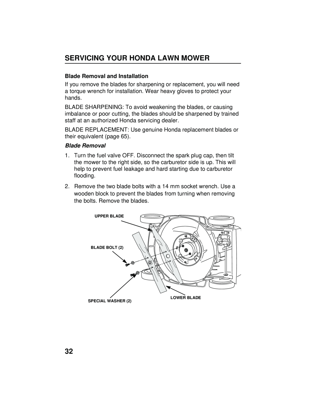 Honda Power Equipment HRB216TXA owner manual Blade Removal and Installation, Servicing Your Honda Lawn Mower 