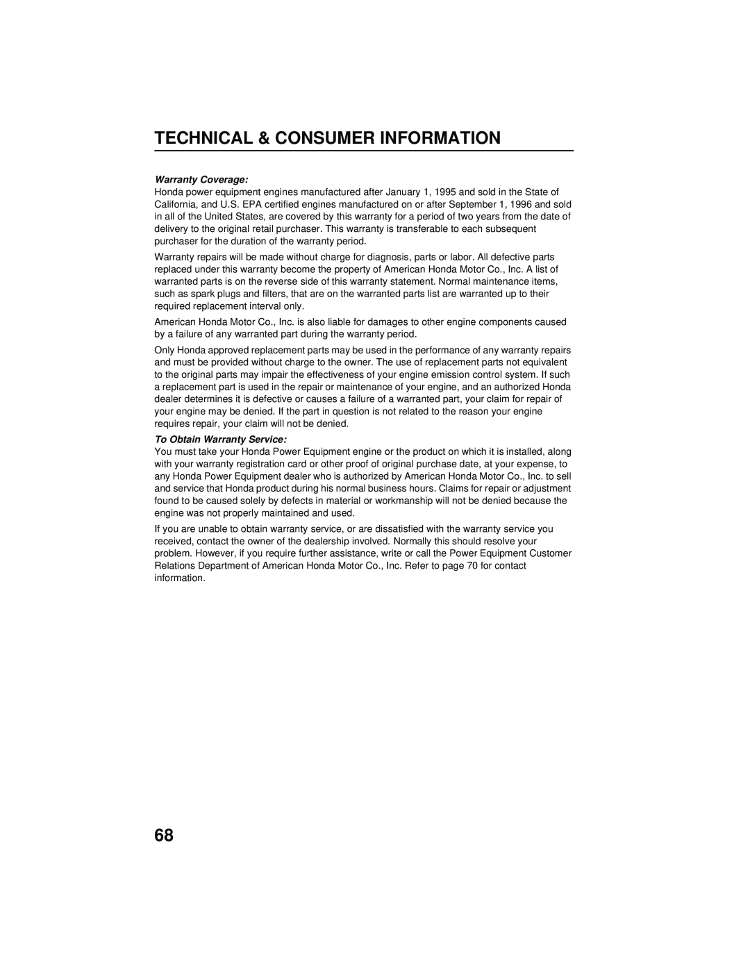 Honda Power Equipment HRB216TXA Technical & Consumer Information, Warranty Coverage, To Obtain Warranty Service 