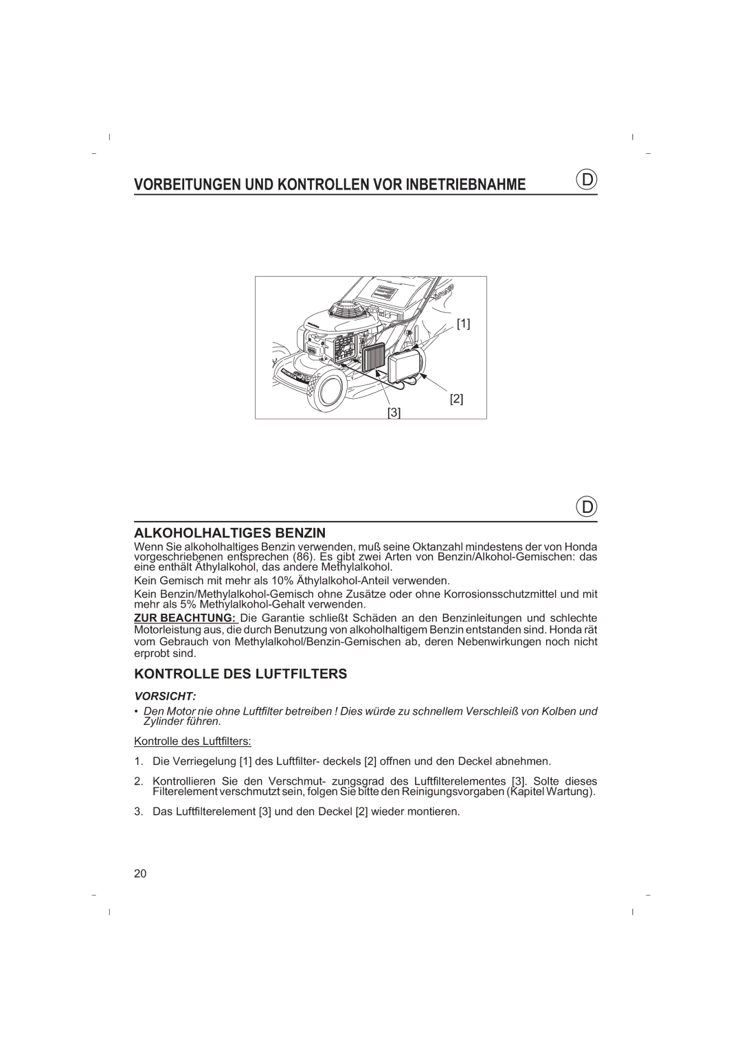 Honda Power Equipment HRB425C owner manual Alkoholhaltiges Benzin, Kontrolle DES Luftfilters 