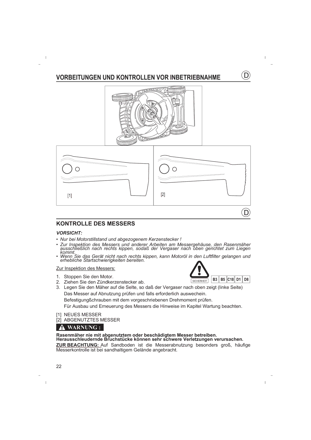 Honda Power Equipment HRB425C owner manual Kontrolle DES Messers 