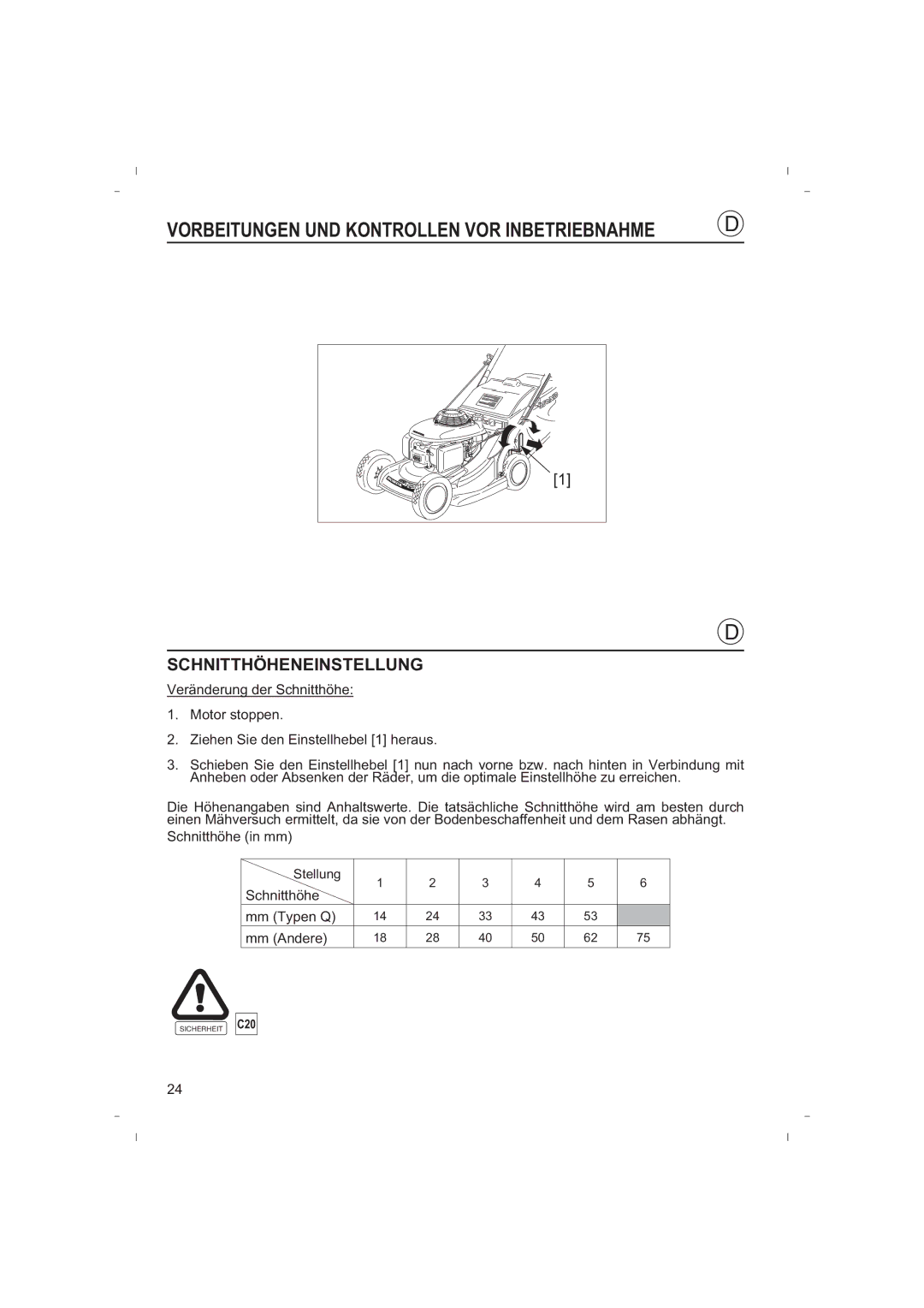 Honda Power Equipment HRB425C owner manual Schnitthöheneinstellung 