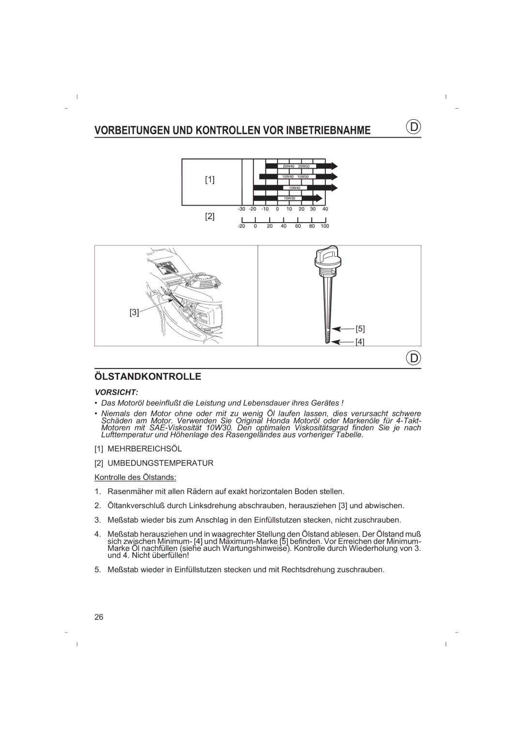 Honda Power Equipment HRB425C owner manual Ölstandkontrolle, Mehrbereichsöl 