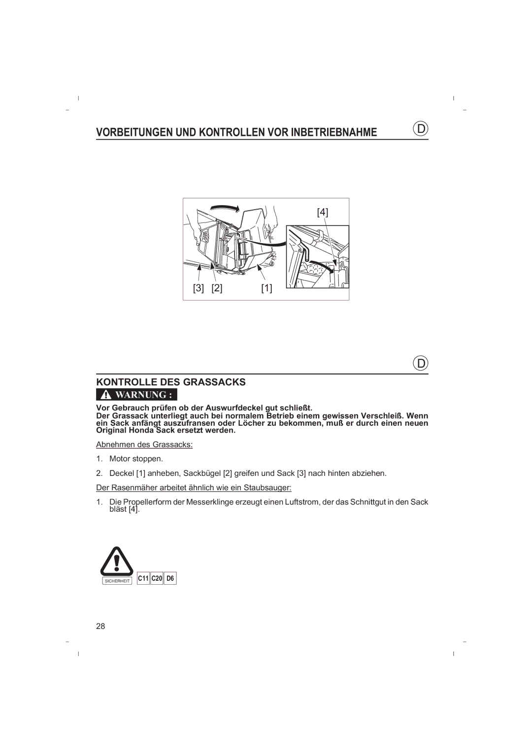 Honda Power Equipment HRB425C owner manual Kontrolle DES Grassacks 