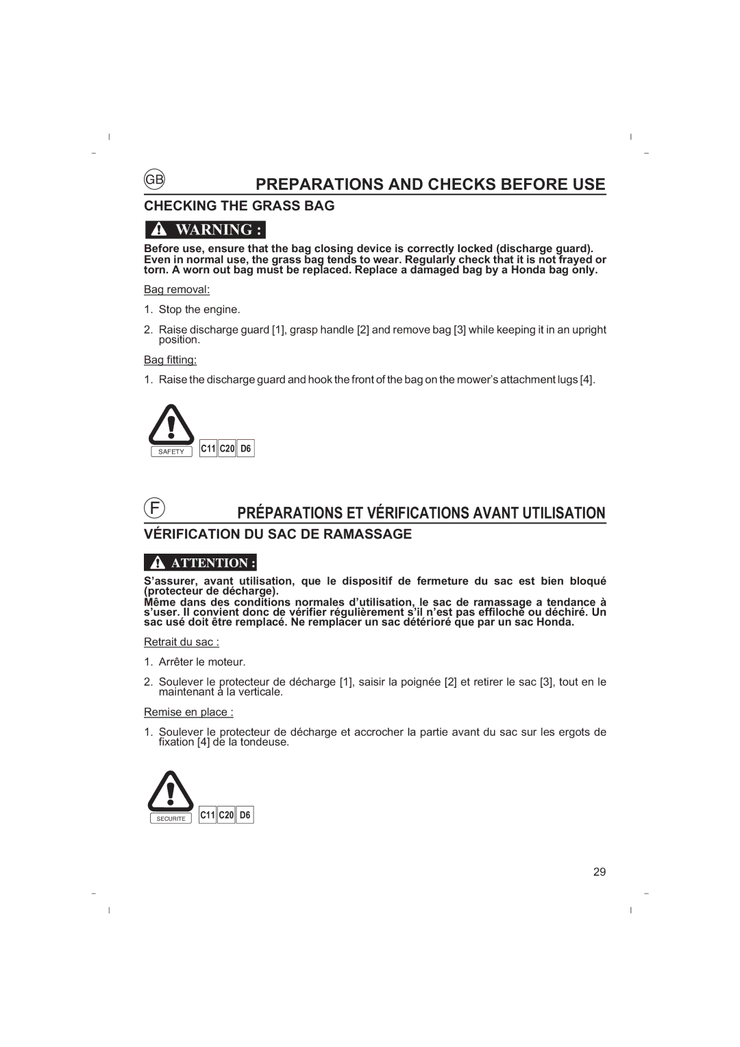 Honda Power Equipment HRB425C owner manual Checking the Grass BAG, Vérification DU SAC DE Ramassage 