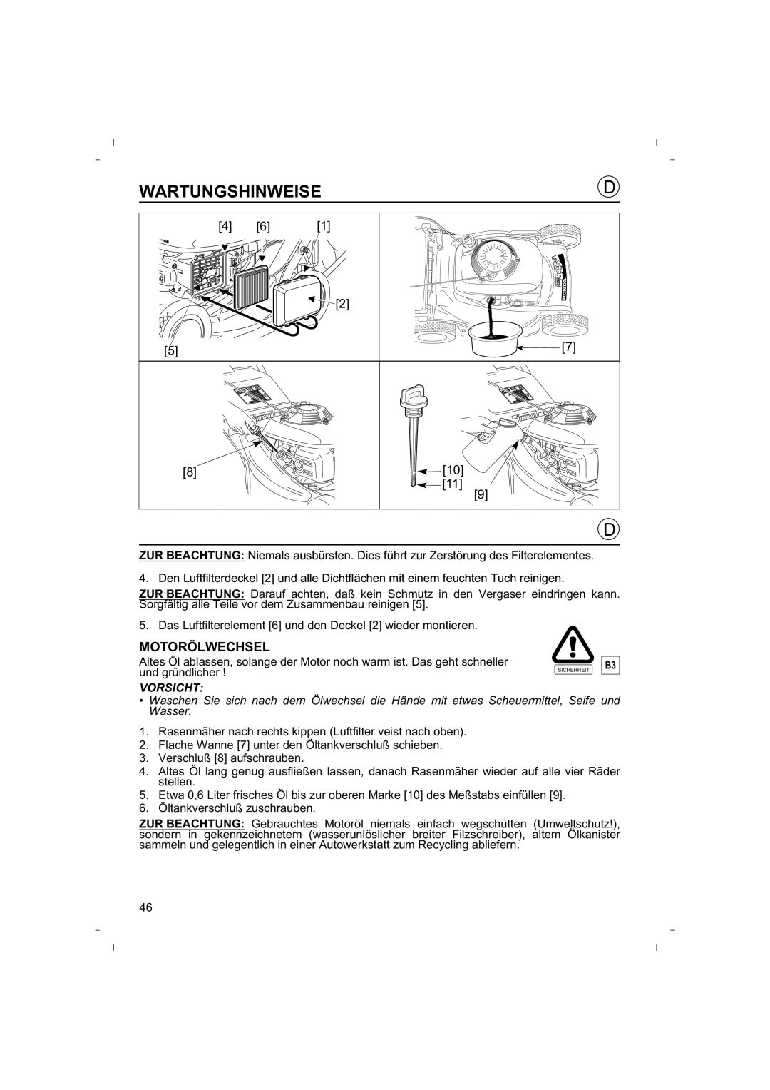 Honda Power Equipment HRB425C owner manual Motorölwechsel 