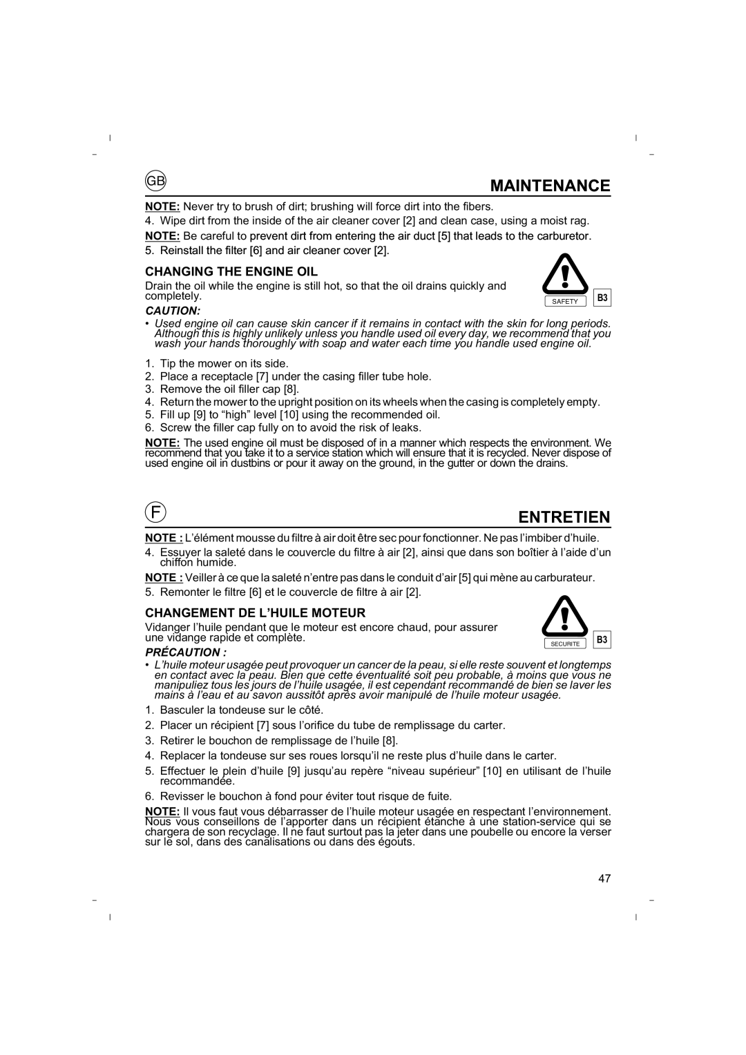 Honda Power Equipment HRB425C owner manual Changing the Engine OIL, Changement DE L’HUILE Moteur 