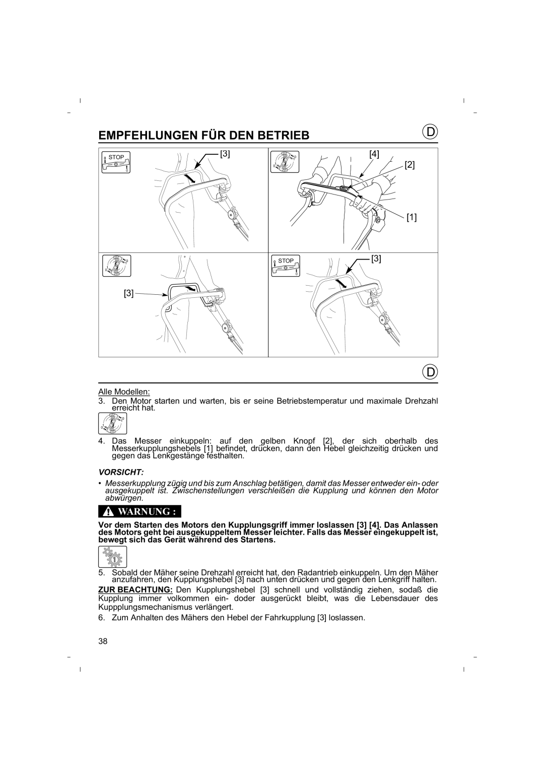 Honda Power Equipment HRB425C owner manual Empfehlungen Für Den Betrieb, Warnung 