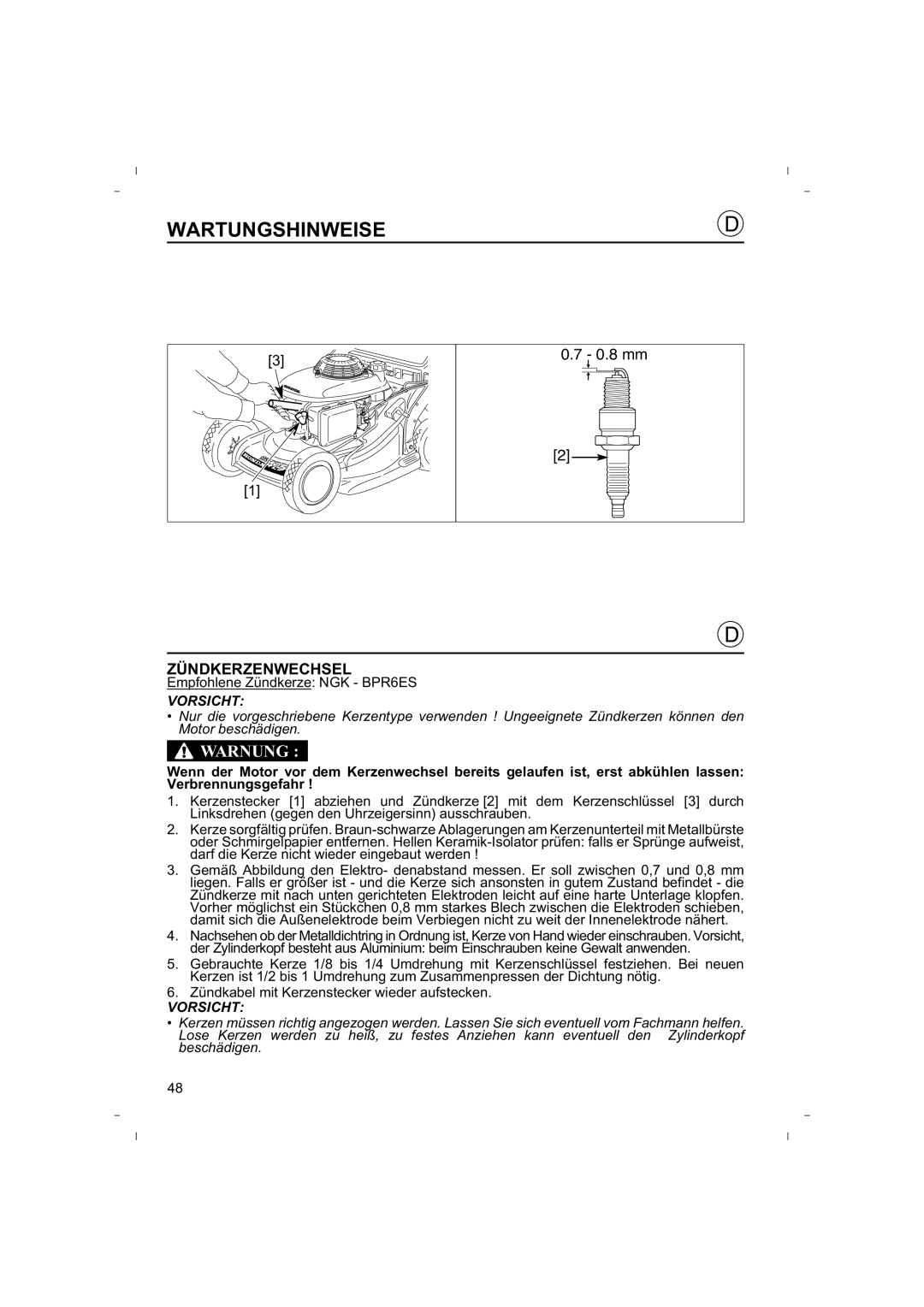 Honda Power Equipment HRB425C owner manual 0.7 - 0.8 mm, Zündkerzenwechsel, Wartungshinweise, Warnung 