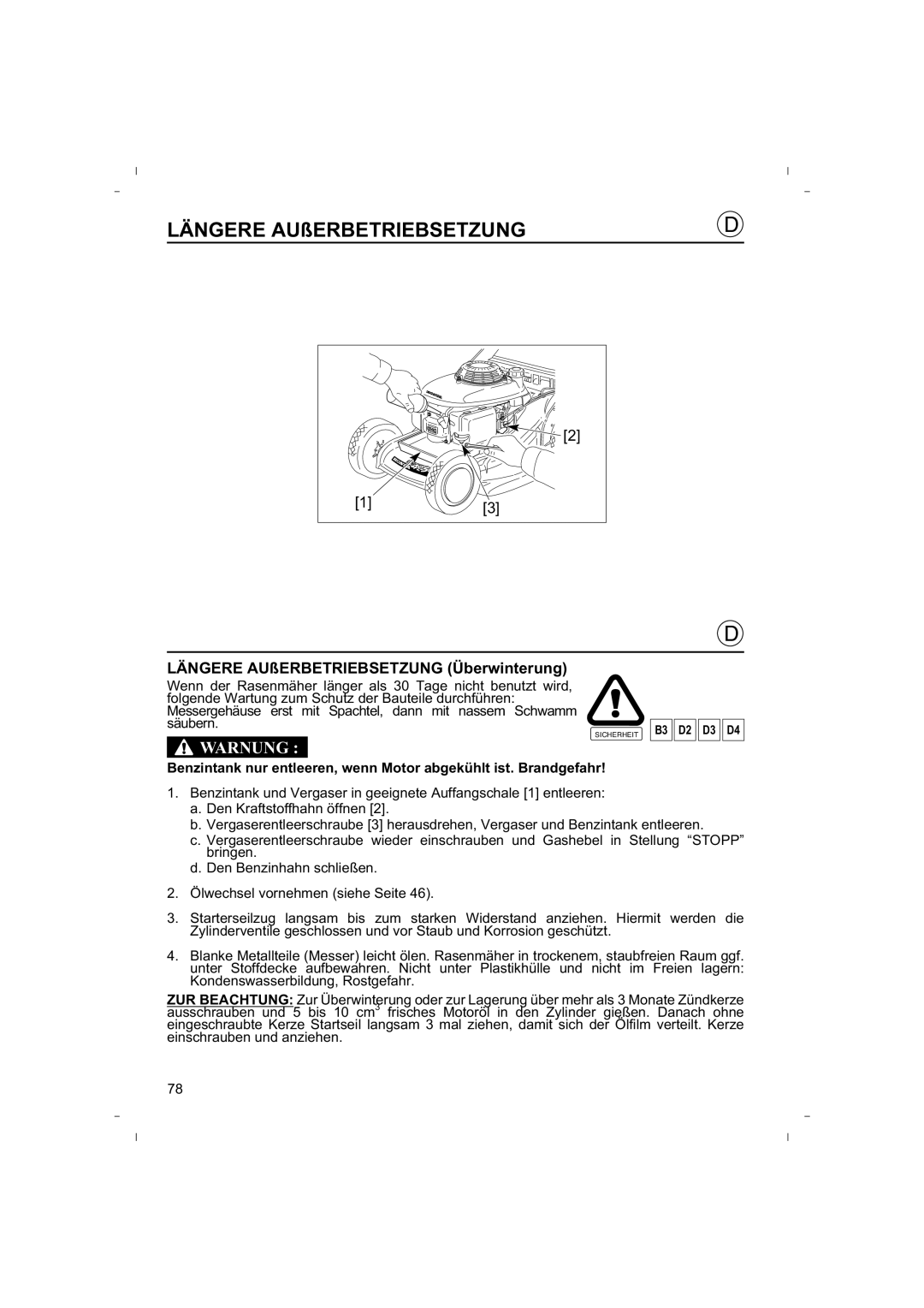 Honda Power Equipment HRB425C owner manual LÄNGERE AUßERBETRIEBSETZUNG Überwinterung, Warnung 