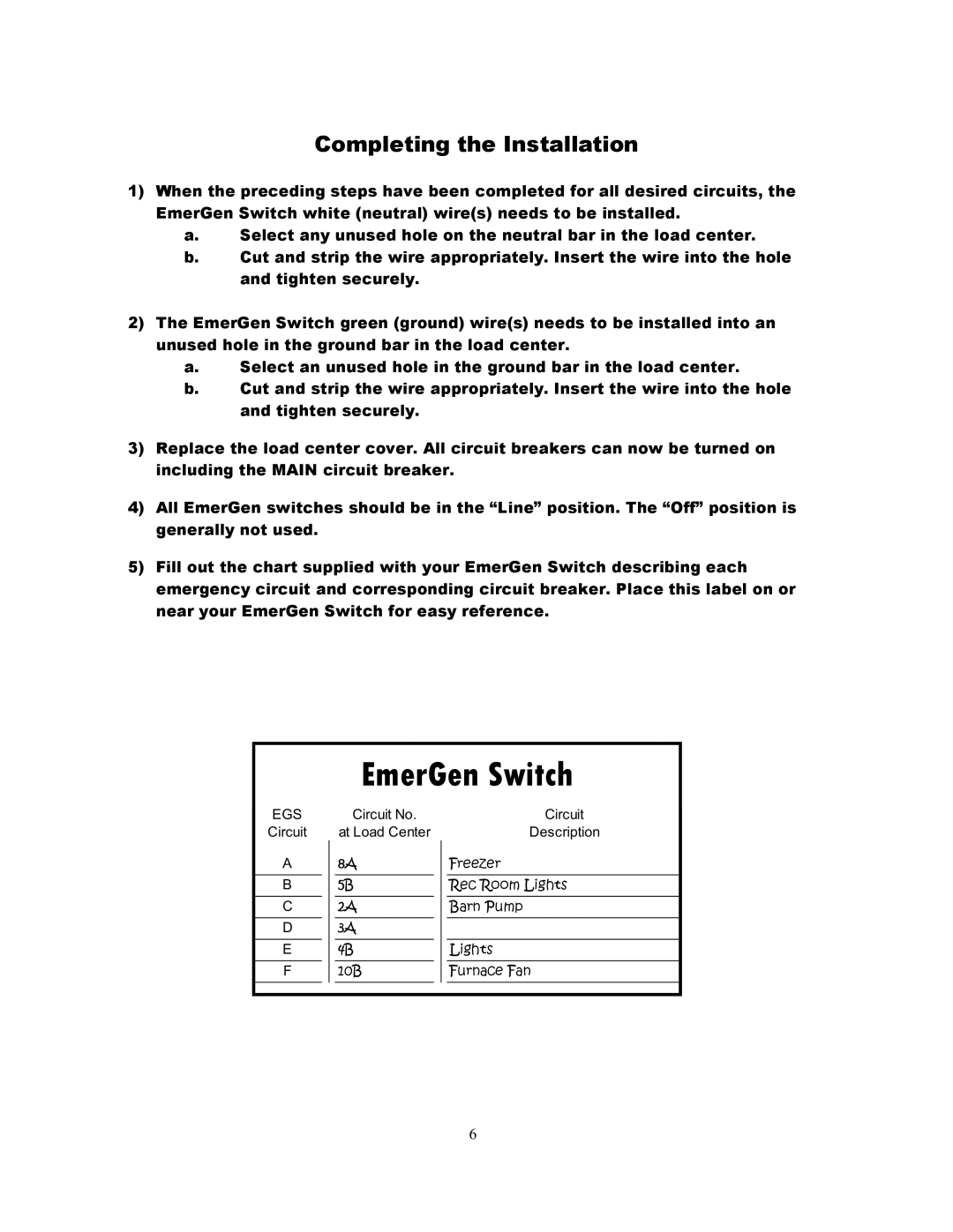 Honda Power Equipment L14-20R installation instructions EmerGen Switch, Completing the Installation 