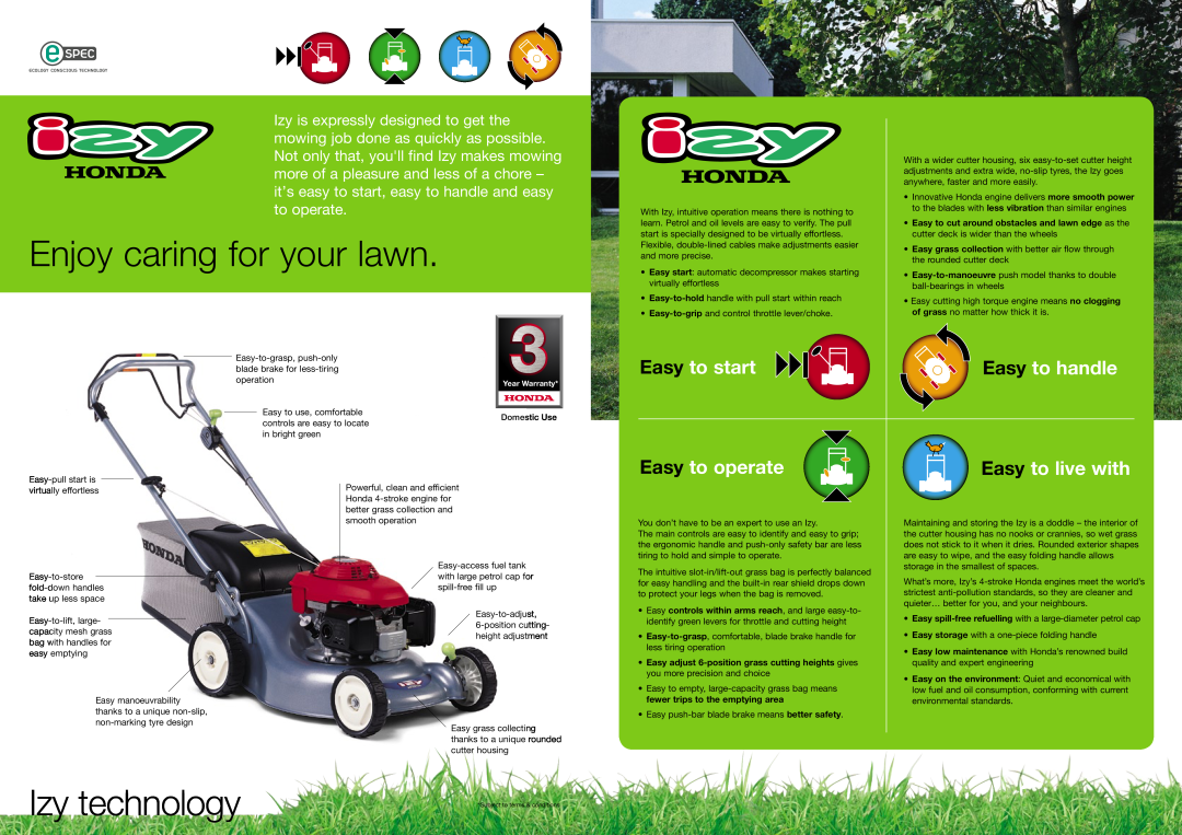 Honda Power Equipment Lawnmower Enjoy caring for your lawn, Izy technology, Easy to start, Easy to handle, Easy to operate 