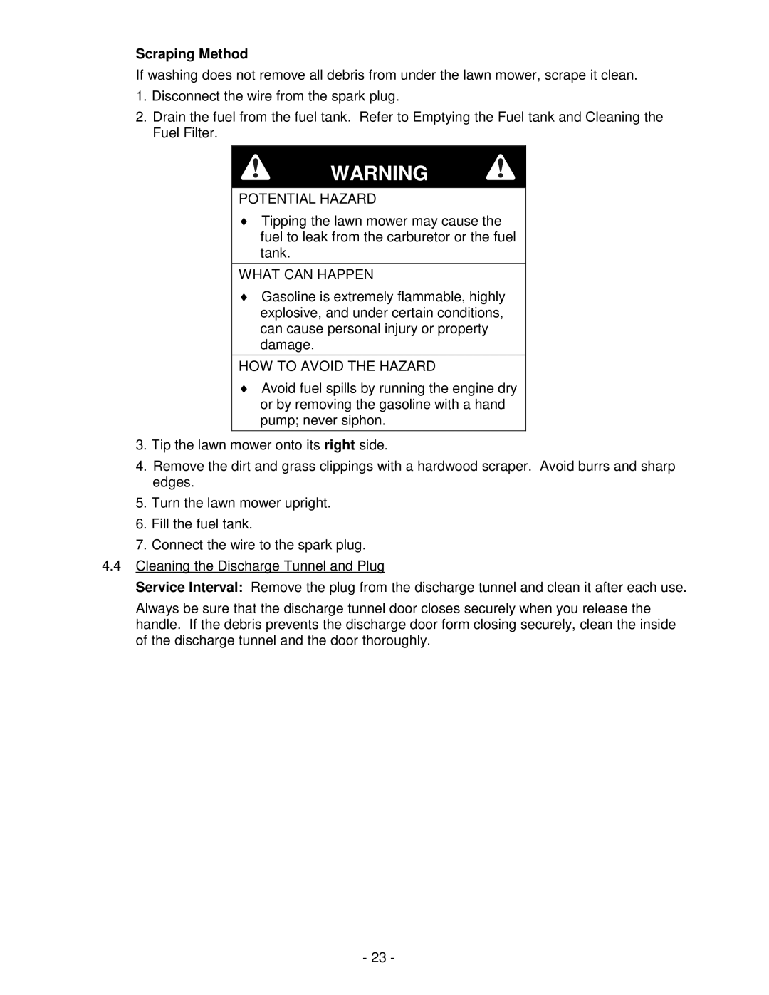 Honda Power Equipment metro 21 manual Scraping Method 