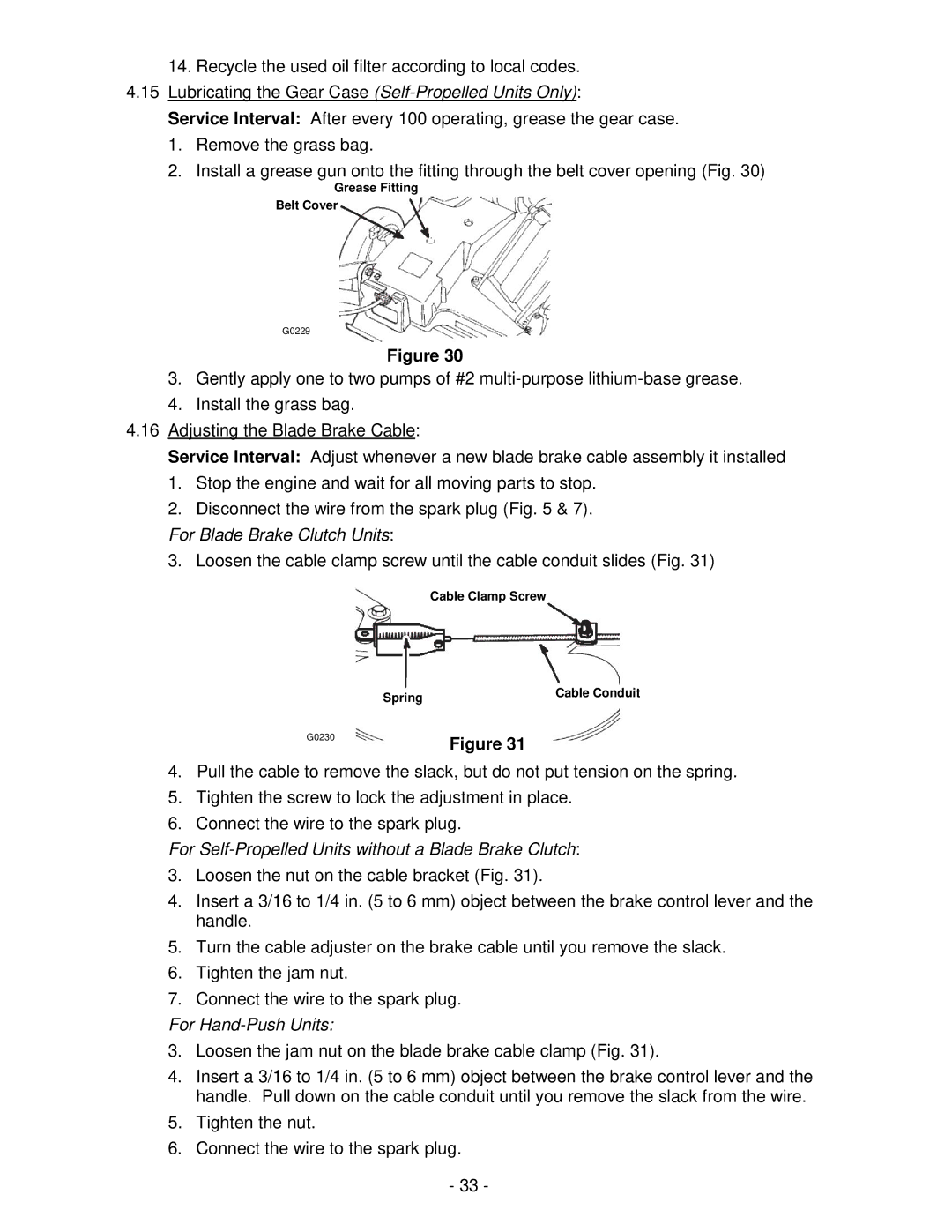 Honda Power Equipment metro 21 manual Lubricating the Gear Case Self-Propelled Units Only 