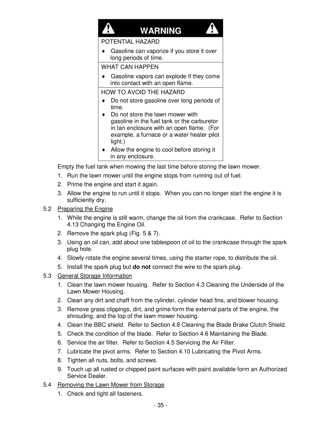 Honda Power Equipment metro 21 manual Potential Hazard 