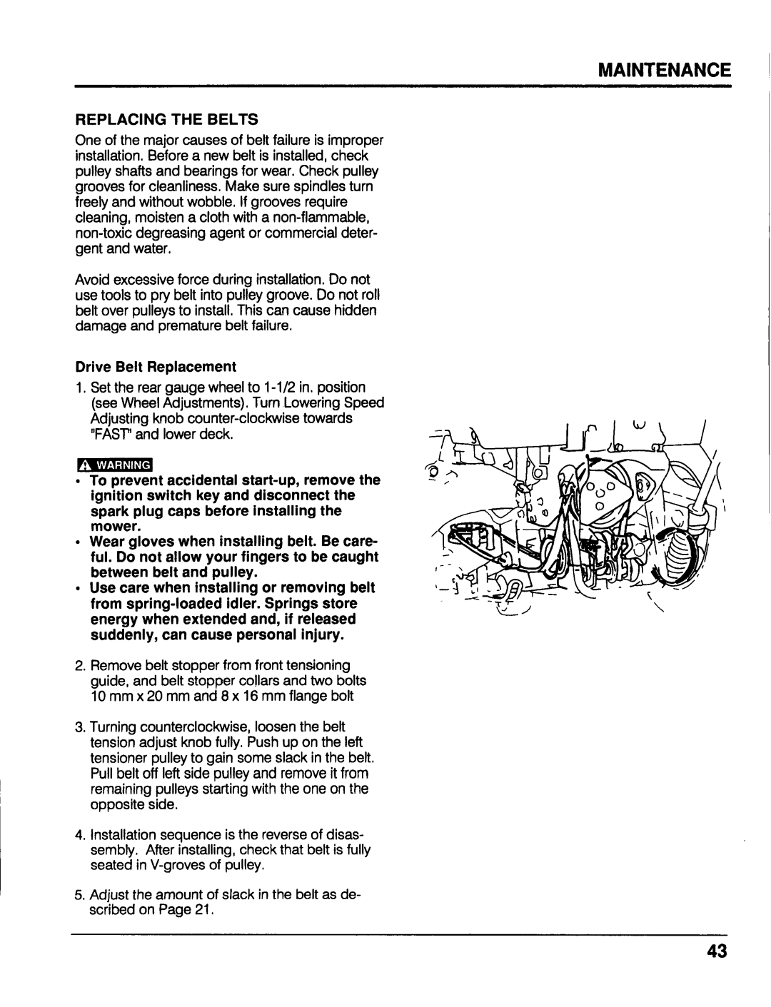 Honda Power Equipment MM52 manual Replacing the Belts, Drive Belt Replacement 