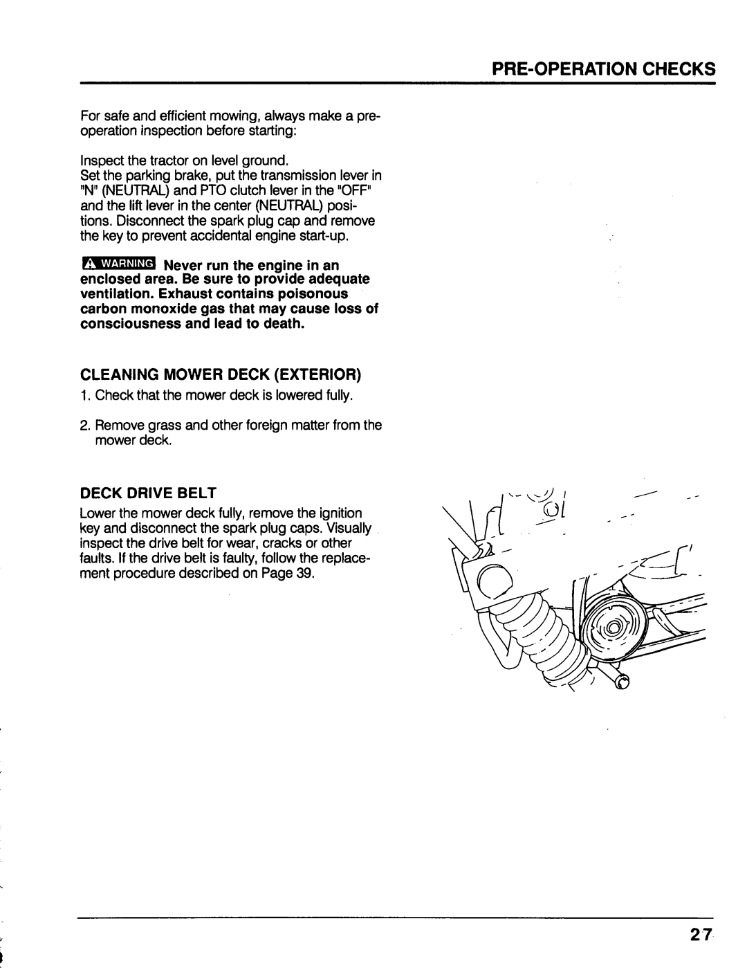 Honda Power Equipment MM52 manual Cleaning Mower Deck Exterior, Deck Drive Belt 
