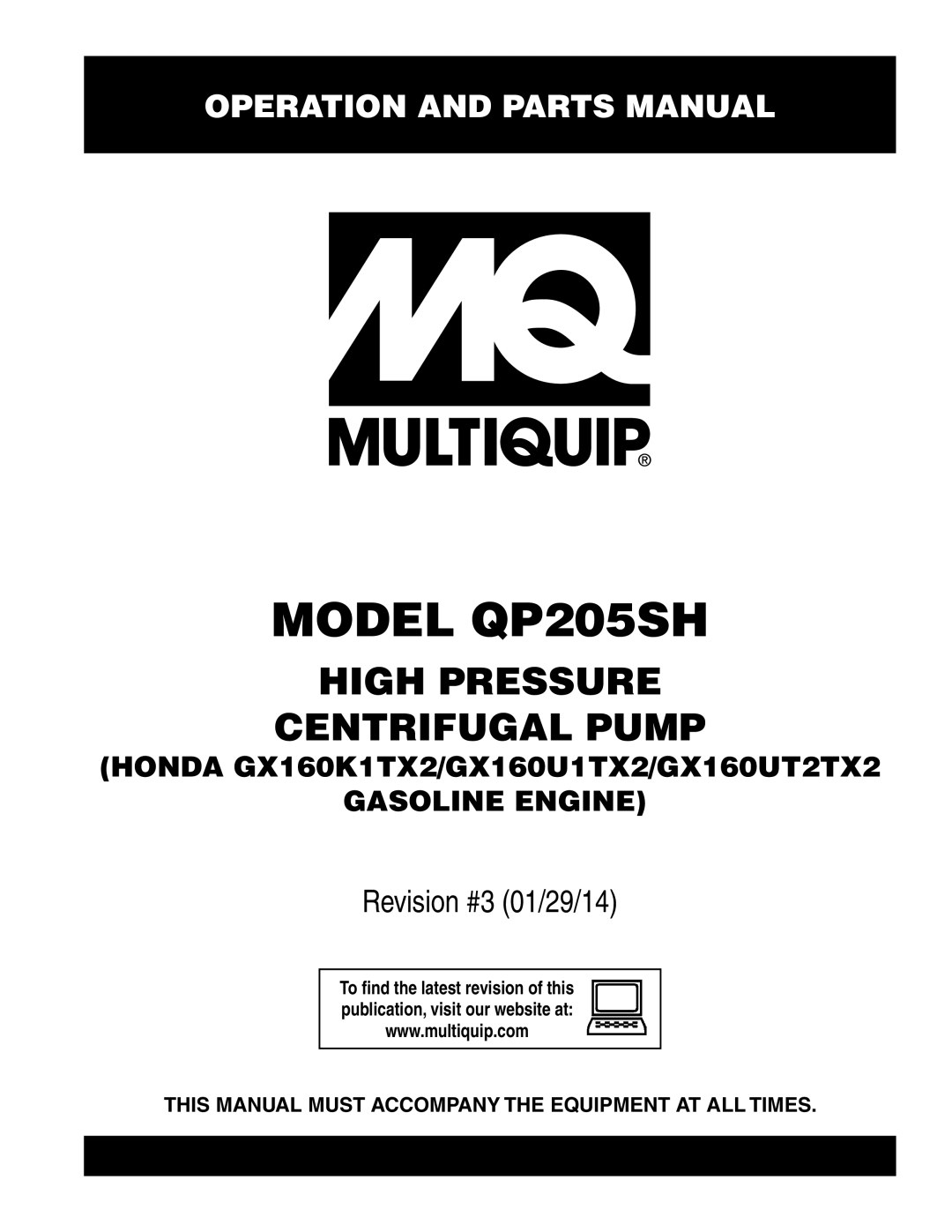 Honda Power Equipment manual Model QP205SH, This Manual Must Accompany the Equipment AT ALL Times 