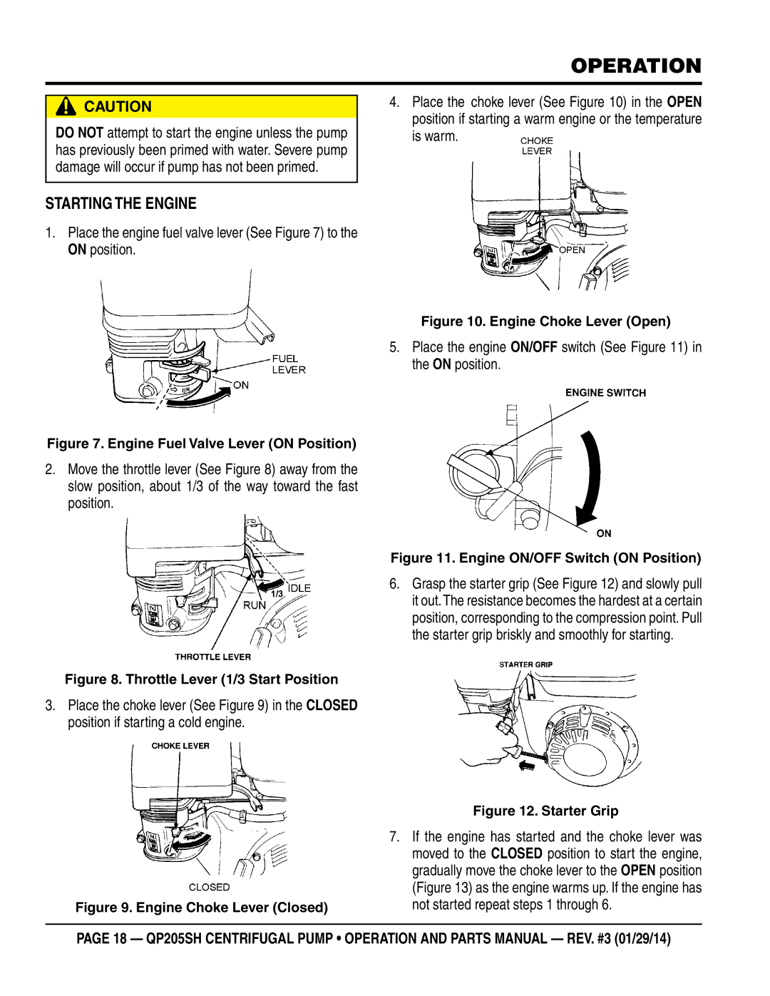 Honda Power Equipment QP205SH Operation, Starting the Engine, Place the engine fuel valve lever See to the on position 