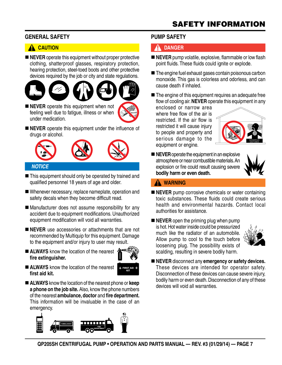 Honda Power Equipment QP205SH manual General Safety, Pump Safety, Serious damage to the equipment or engine 