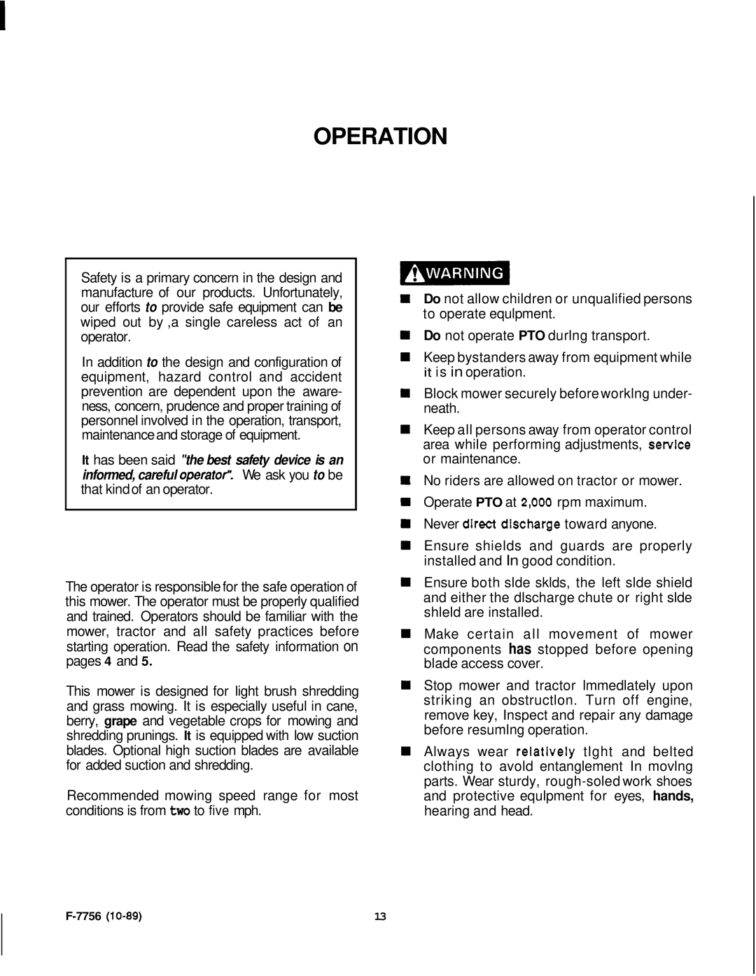 Honda Power Equipment RM752A manual Operation 