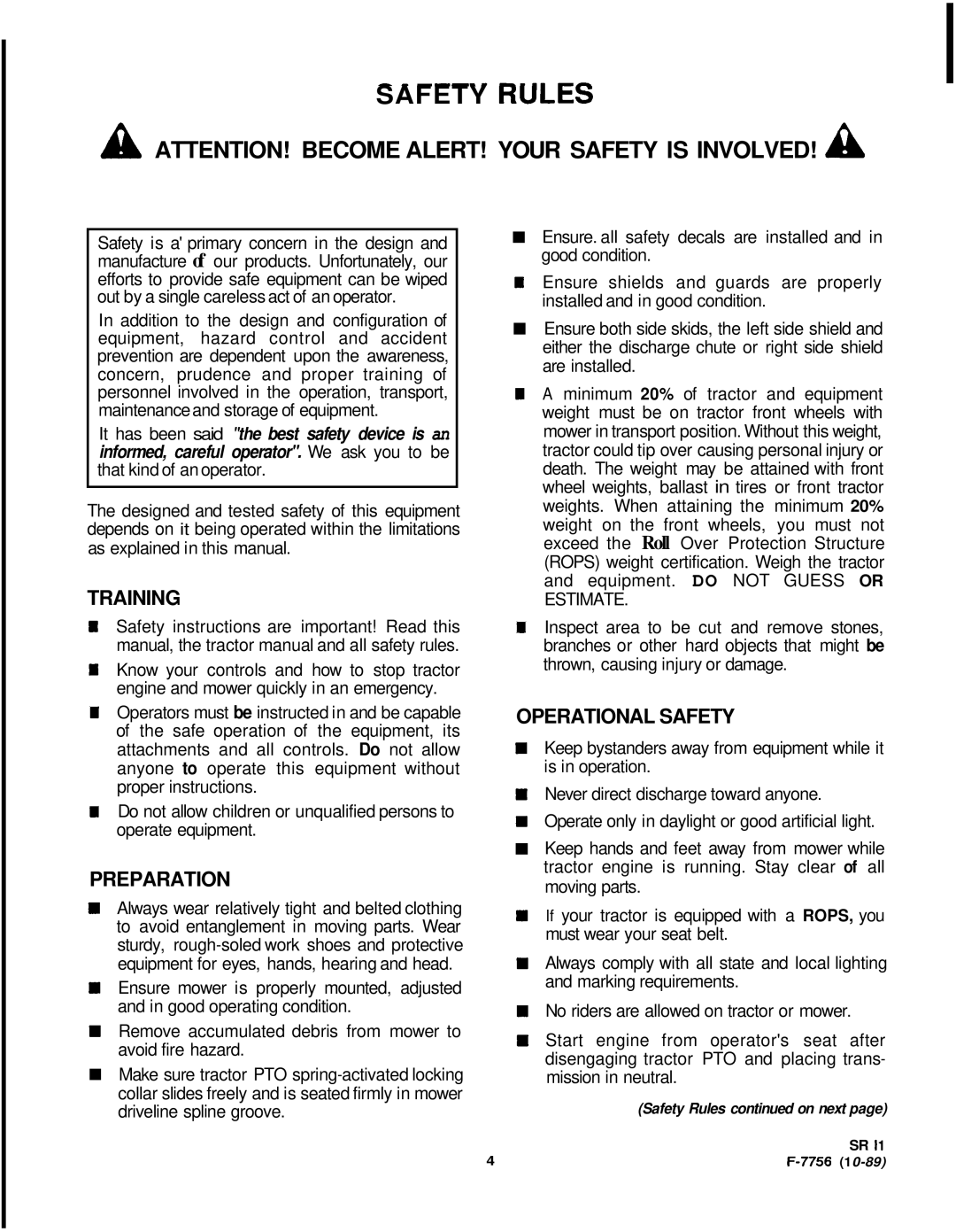 Honda Power Equipment RM752A manual Your Safety Is Involved! A, A Attention! Become Alert, Training, Preparation 
