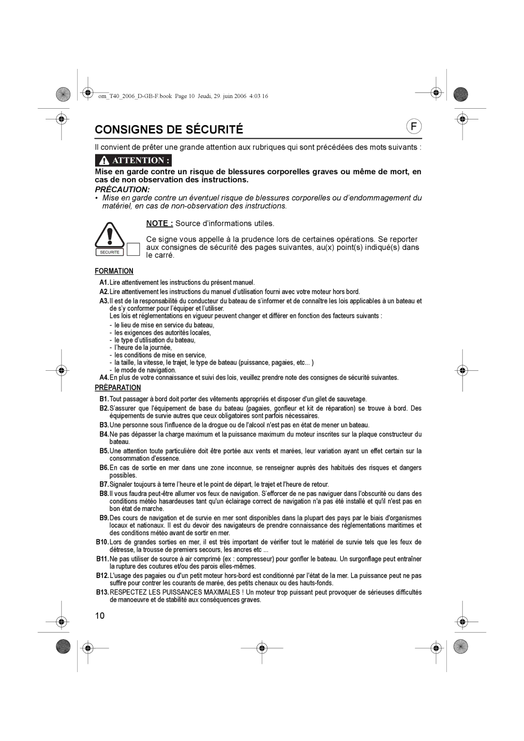 Honda Power Equipment T38, T32, T35, T30, T40, T27, T20, T25, T24 owner manual Consignes DE Sécurité, Formation, Préparation 