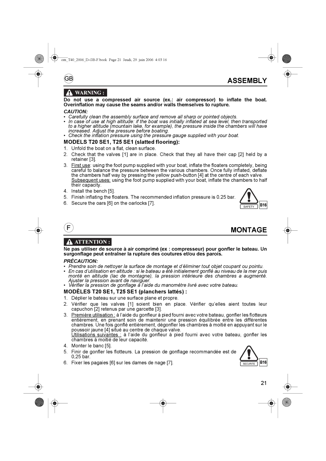 Honda Power Equipment T30 Assembly, Models T20 SE1, T25 SE1 slatted flooring, Modèles T20 SE1, T25 SE1 planchers lattés 