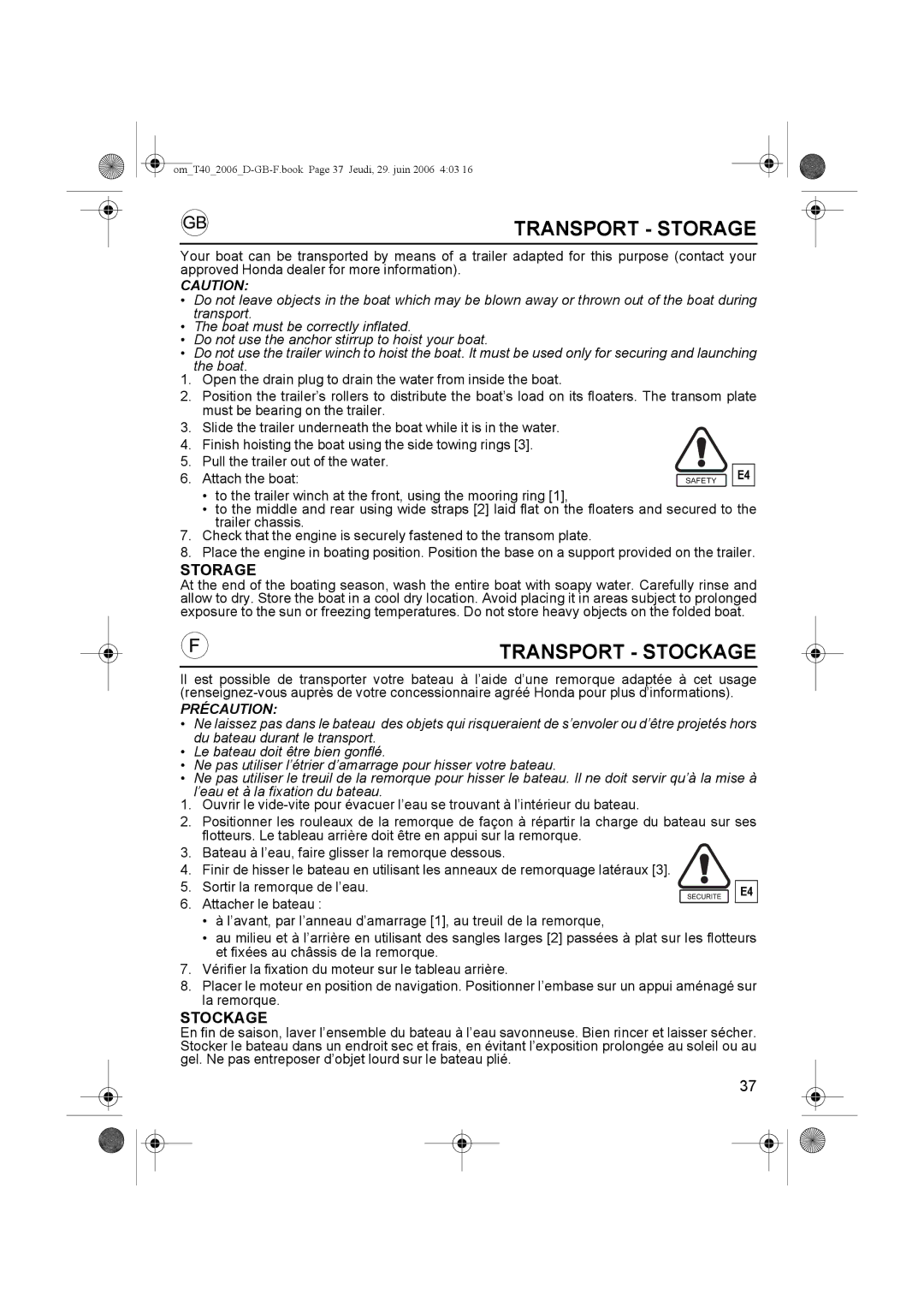 Honda Power Equipment T38, T32, T35, T30, T40, T27, T20, T25, T24 owner manual Transport Storage, Transport Stockage 