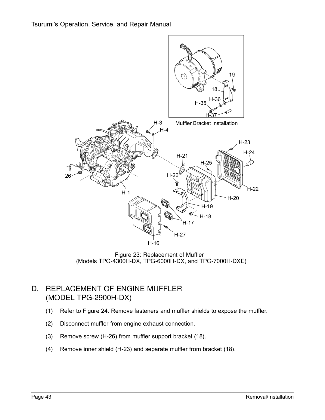 Honda Power Equipment TPG-6000H-DX, TPG-7000H-DXE, TPG-4300H-DX manual Replacement of Engine Muffler Model TPG-2900H-DX 