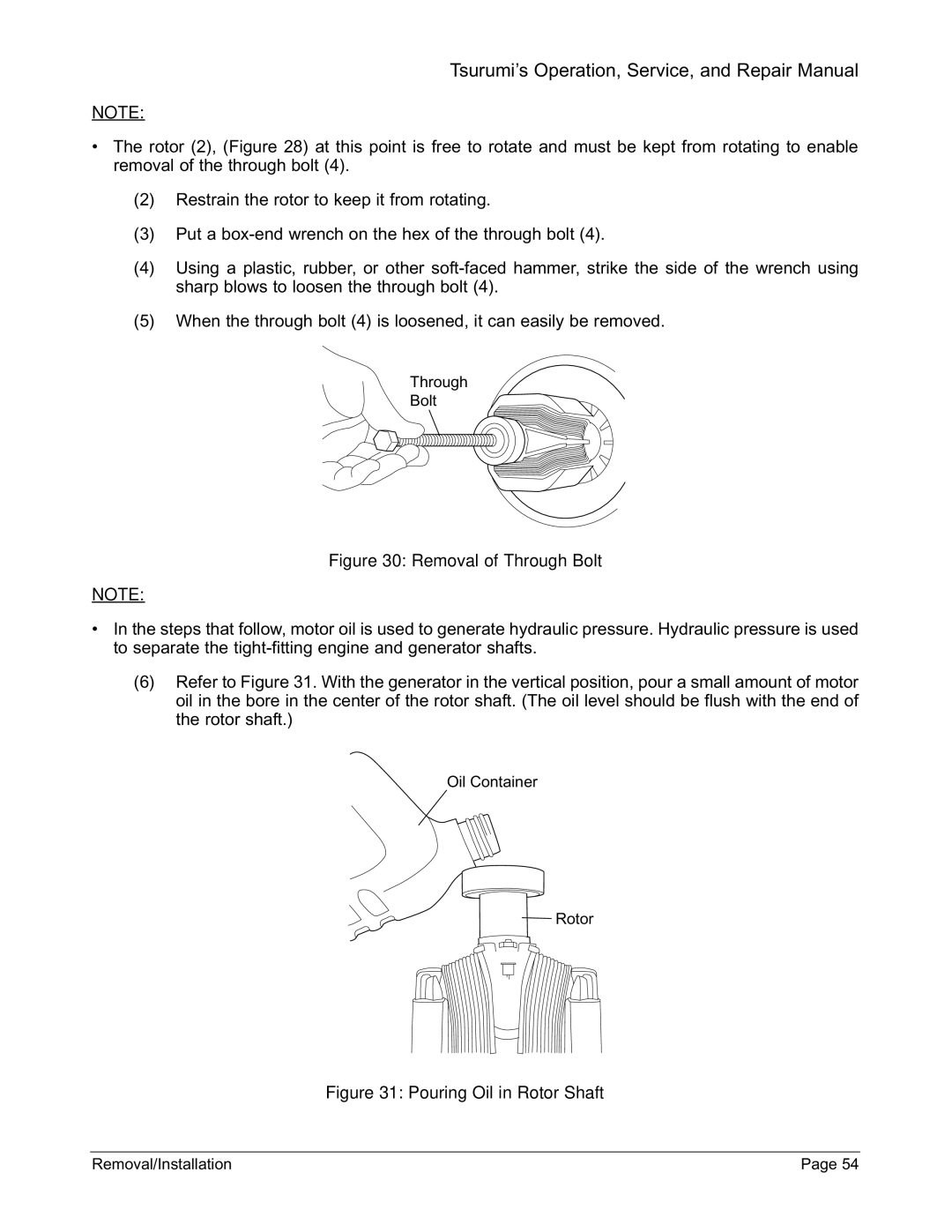 Honda Power Equipment TPG-7000H-DXE, TPG-2900H-DX, TPG-6000H-DX, TPG-4300H-DX manual Removal of Through Bolt 