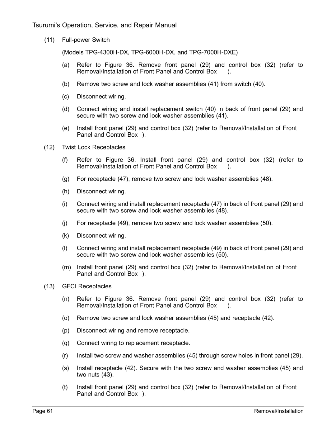 Honda Power Equipment TPG-2900H-DX, TPG-7000H-DXE, TPG-6000H-DX manual Tsurumi’s Operation, Service, and Repair Manual 