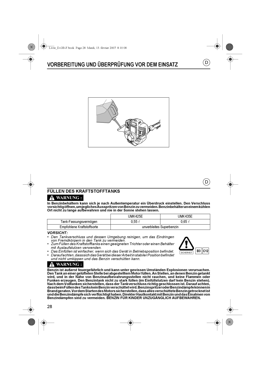 Honda Power Equipment UMK435E owner manual Füllen DES Kraftstofftanks, B3 C12 