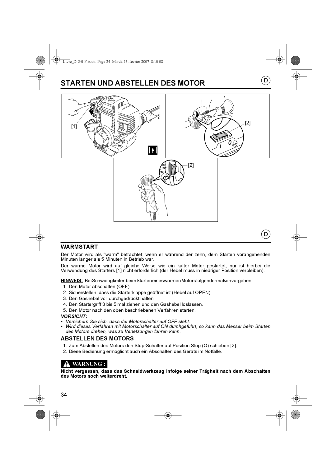 Honda Power Equipment UMK435E owner manual Starten UND Abstellen DES Motor, Warmstart, Abstellen DES Motors 