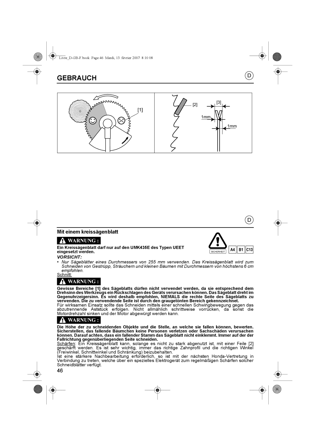 Honda Power Equipment UMK435E owner manual Mit einem kreissägenblatt, A4 B1 C13 