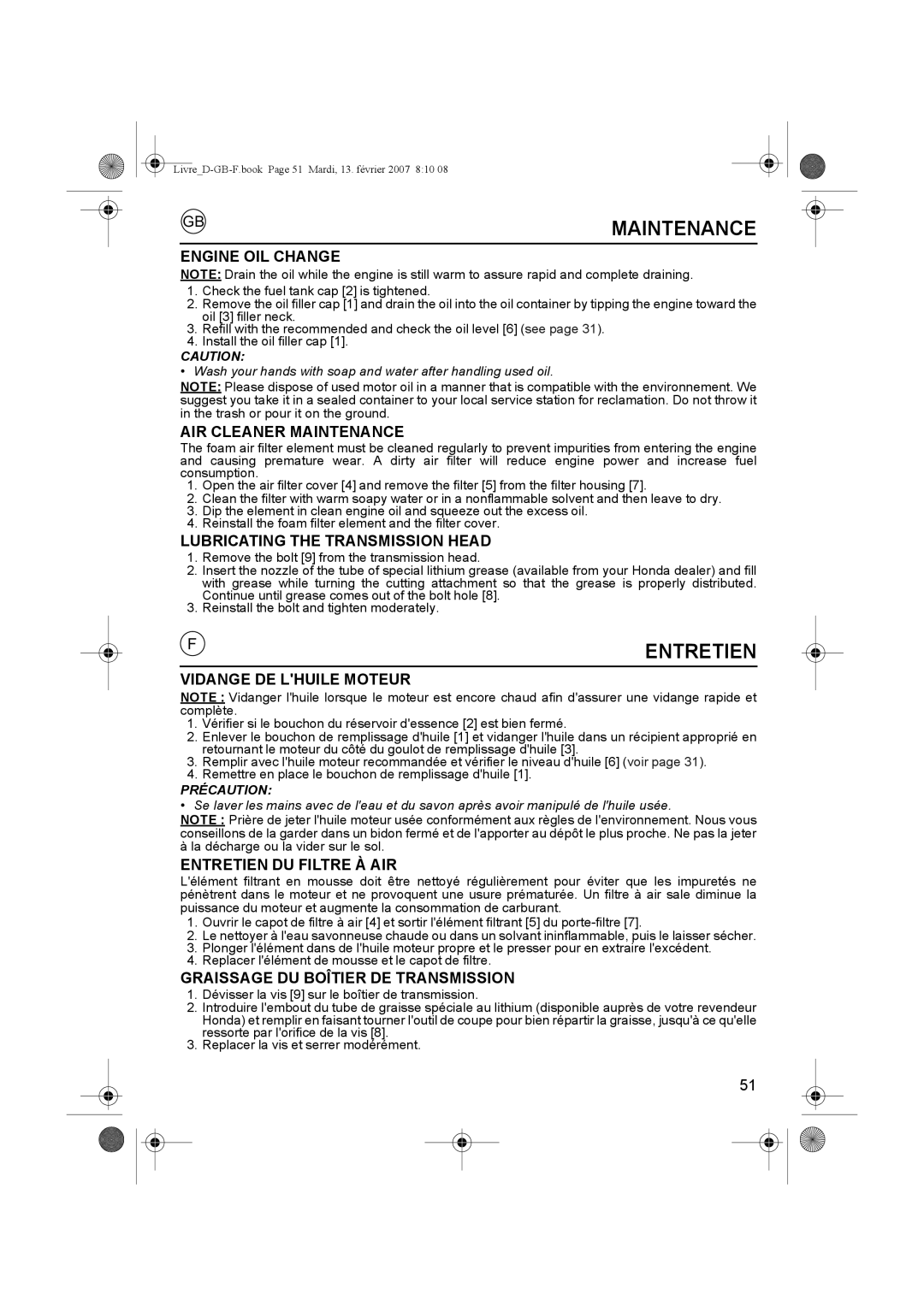 Honda Power Equipment UMK435E owner manual Engine OIL Change, AIR Cleaner Maintenance, Lubricating the Transmission Head 