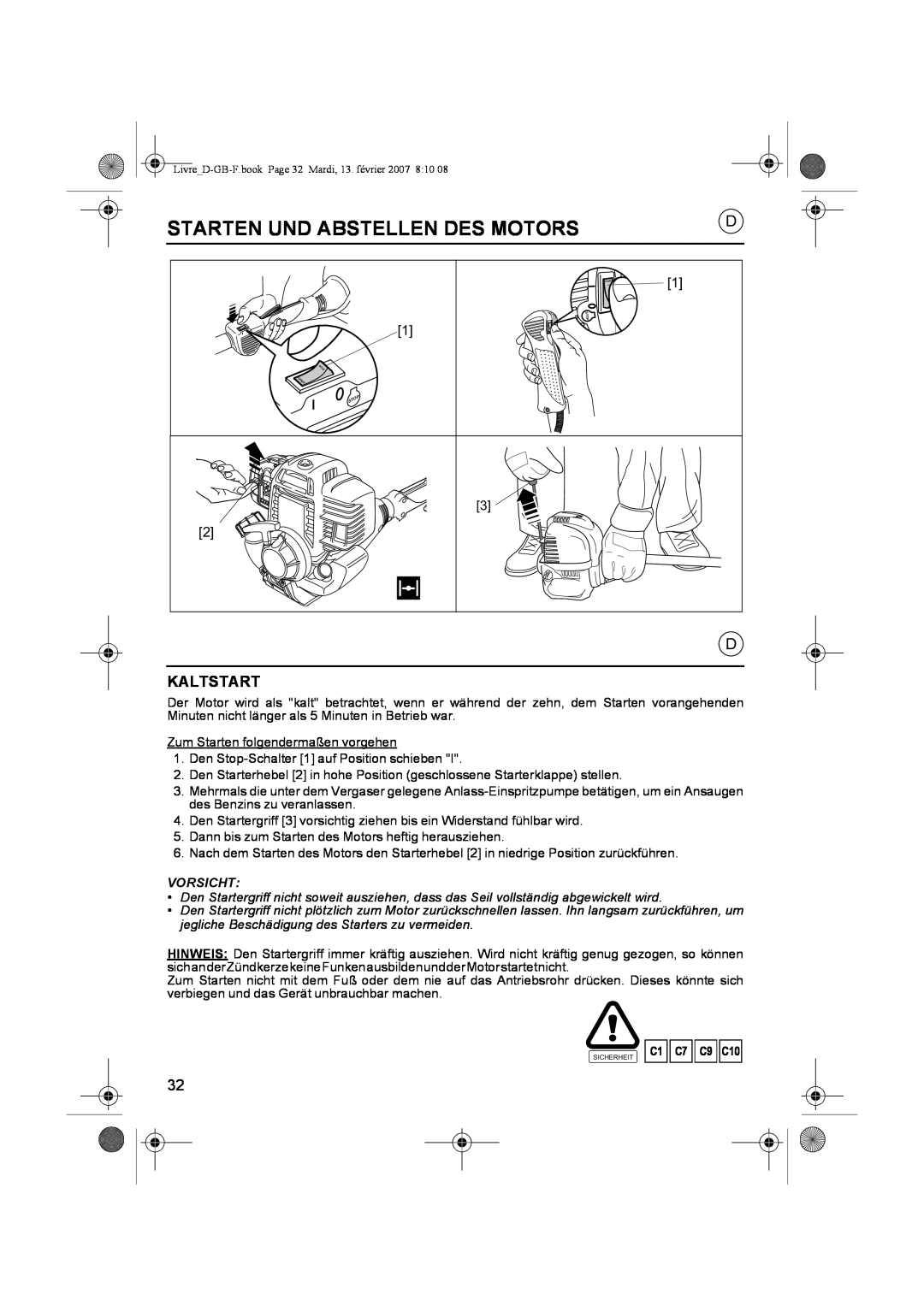 Honda Power Equipment UMK435E owner manual Starten Und Abstellen Des Motors, Kaltstart, C1 C7 C9 C10 