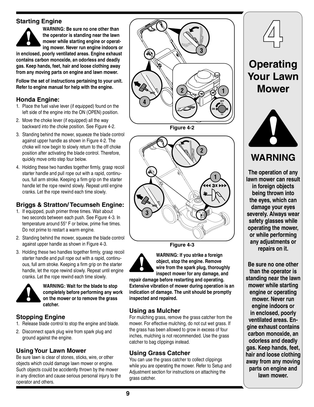 Honda Power Equipment V550 warranty Starting Engine, Honda Engine, Briggs & Stratton/ Tecumseh Engine, Stopping Engine 