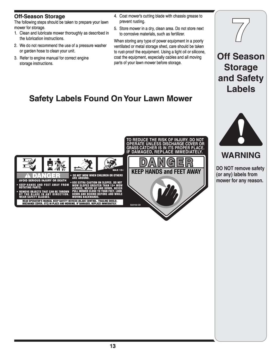 Honda Power Equipment V550 warranty Off Season Storage and Safety Labels, Safety Labels Found On Your Lawn Mower 