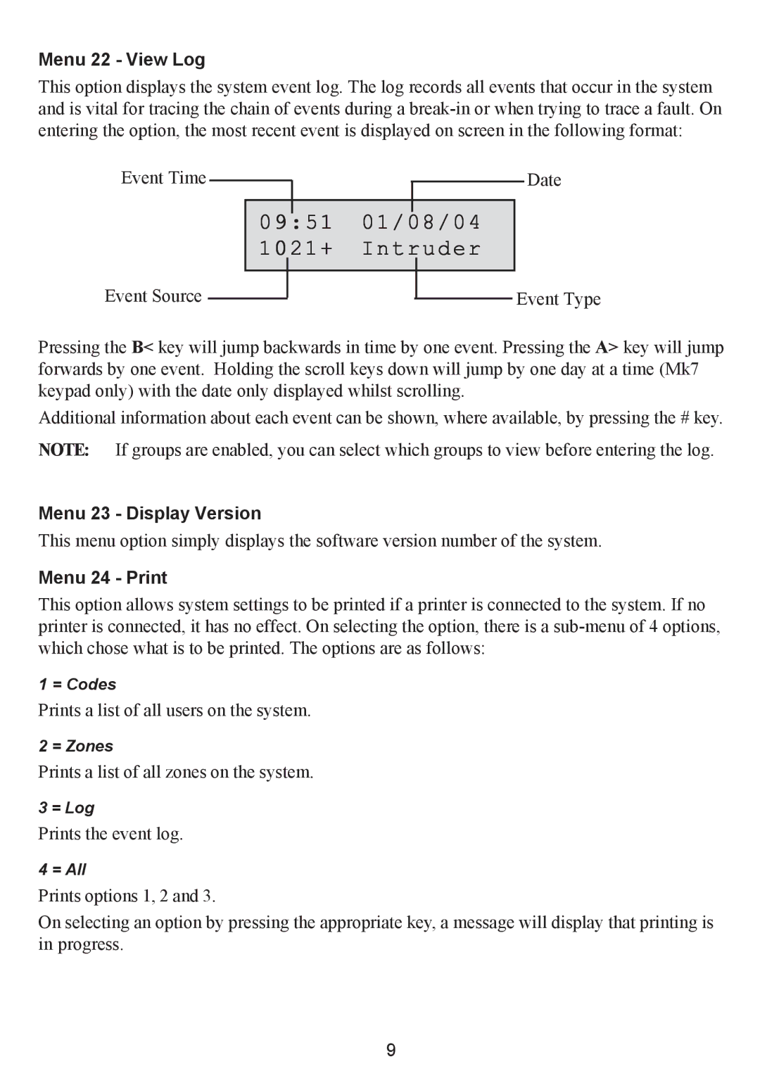 Honeywell 16103 manual 0951 01/08/04 1021+ Intruder, Menu 22 View Log, Menu 23 Display Version, Menu 24 Print 