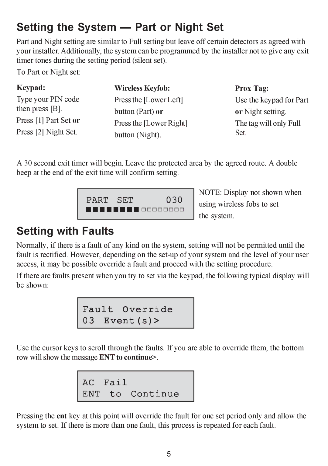 Honeywell 16103 manual Setting the System Part or Night Set, Setting with Faults, 030, Fault Override Events 