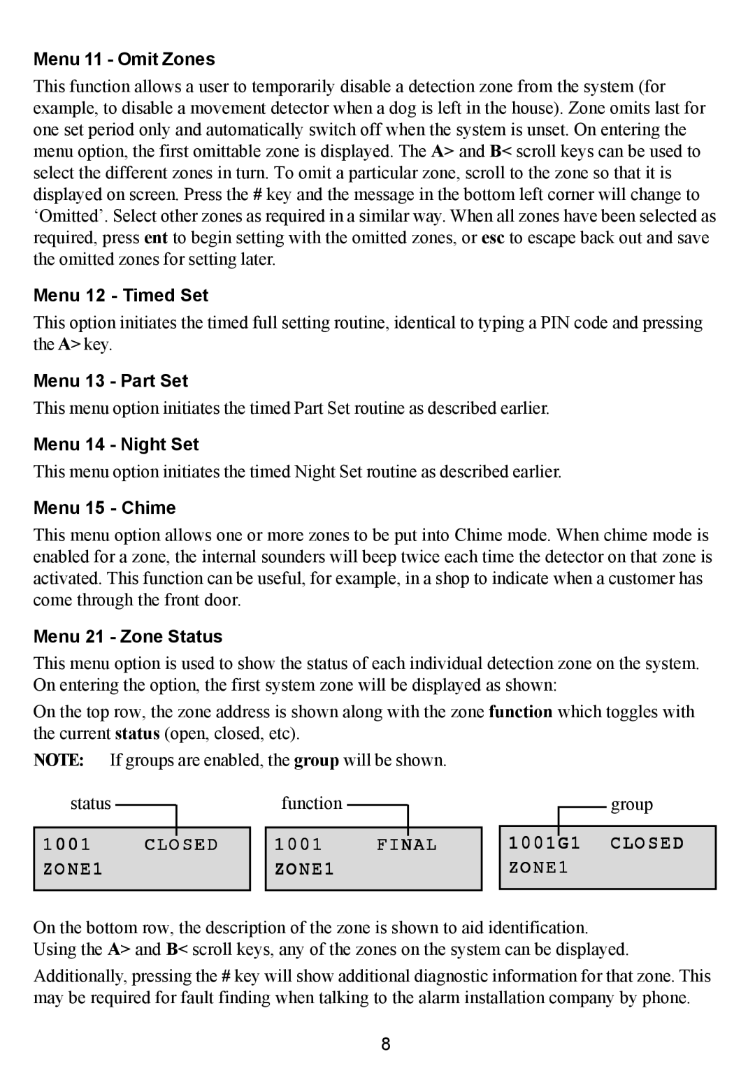 Honeywell 16103 manual Menu 11 - Omit Zones, Menu 12 - Timed Set, Menu 13 - Part Set, Menu 14 - Night Set, Menu 15 - Chime 