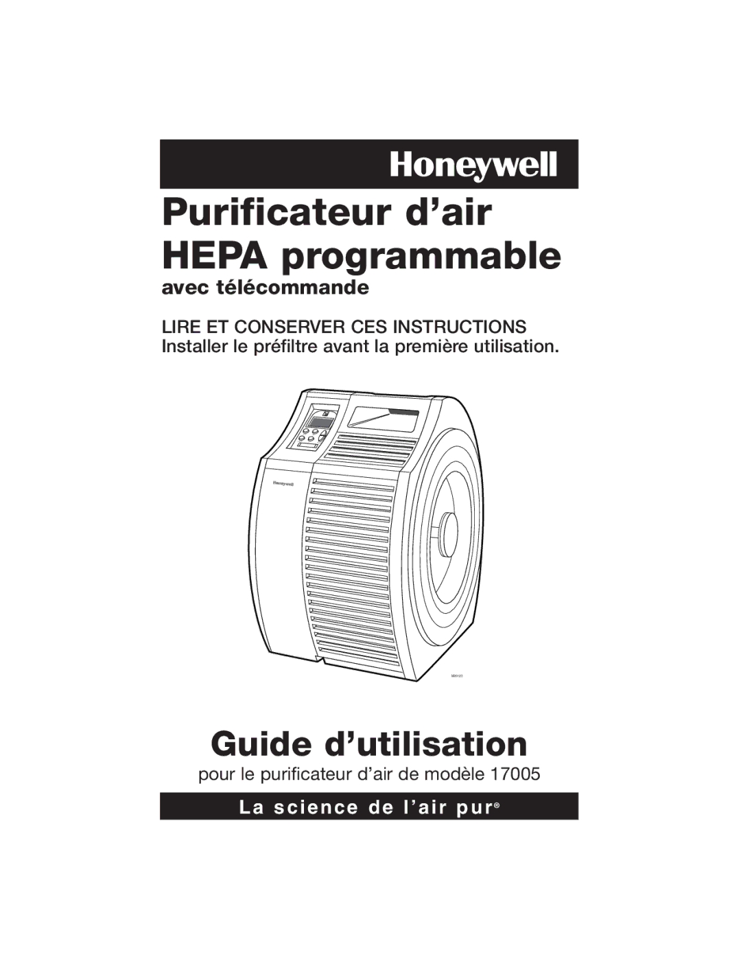 Honeywell 17005 owner manual Purificateur d’air Hepa programmable 