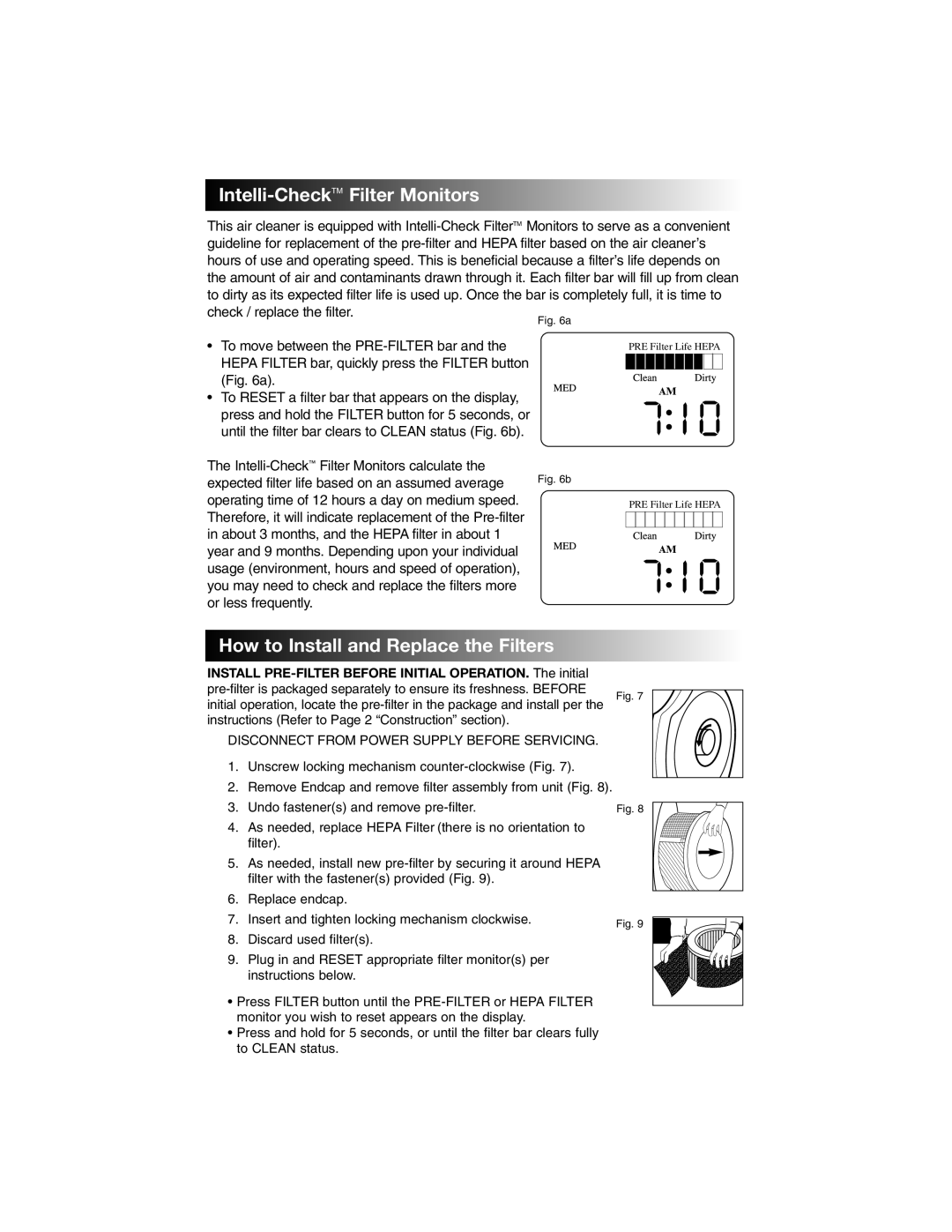 Honeywell 17005 owner manual Intelli- CheckTM Filter Monitors, How to Install and Replace the Filters 